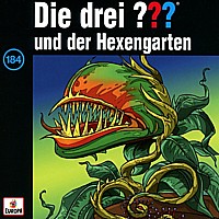 Die drei ??? 184 ... und der Hexengarten
