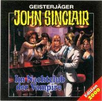GEISTERJÄGER JOHN SINCLAIR 1 Im Nachtclub der Vampire