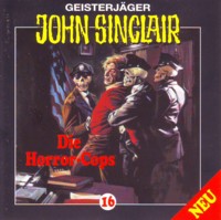 GEISTERJÄGER JOHN SINCLAIR 16 Die Horror-Cops (1 von 3)
