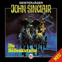 GEISTERJÄGER JOHN SINCLAIR 21 Die Höllenkutsche (1 von 2)