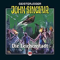 Geisterjäger John Sinclair 88 Die Leichenstadt