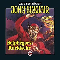 Geisterjäger John Sinclair 90 Belphégors Rückkehr