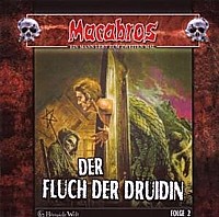 Dan Shockers MACABROS 2 Der Fluch der Druidin