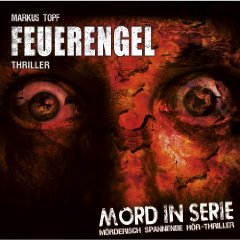 MORD IN SERIE 4 Feuerengel