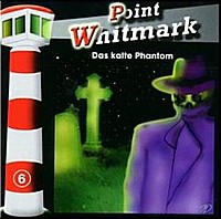 Point Whitmark 6 Das kalte Phantom