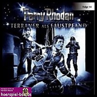 Perry Rhodan Der Sternenozean 14 TERRANER ALS FAUSTPFAND