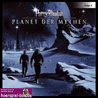 Perry Rhodan Der Sternenozean 4 Planet der Mythen