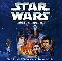STAR WARS Erben des Imperiums 1 Der Wächter des Mount Tantiss