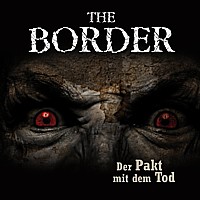 THE BORDER  Der Pakt mit dem Tod