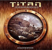 TITAN - STERNENABENTEUER 3 Himbeertod